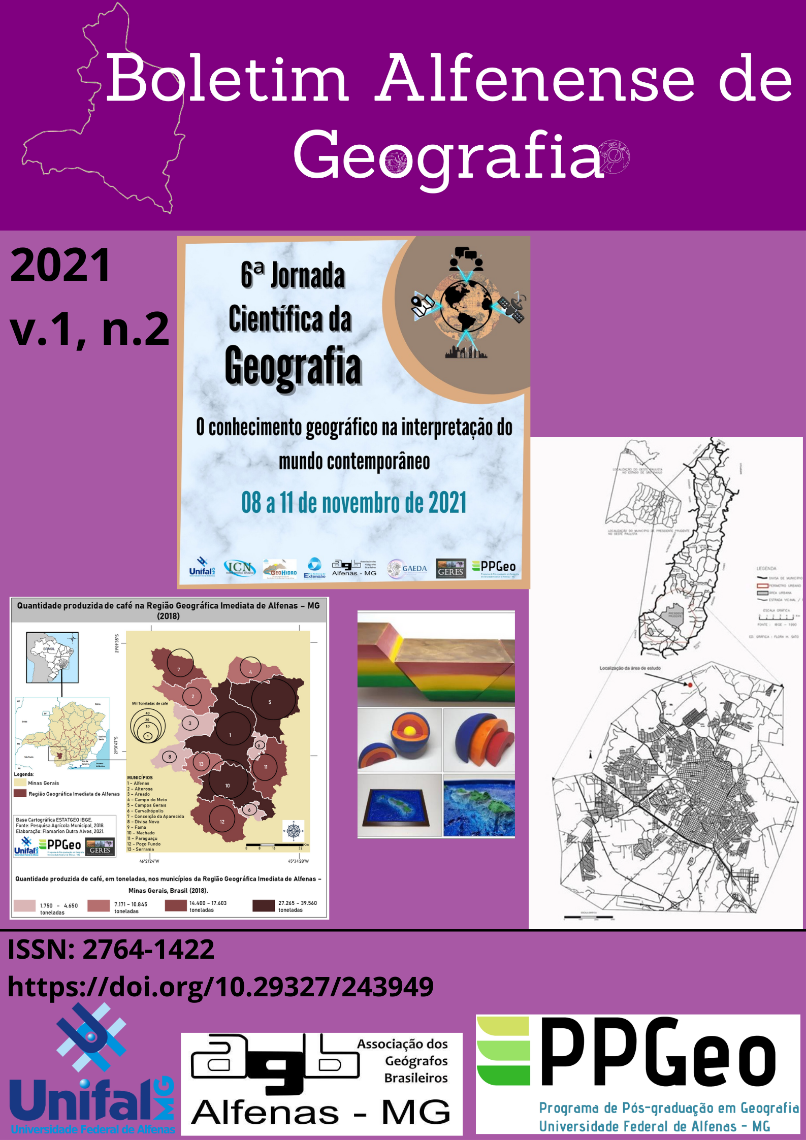 					Ver Vol. 1 Núm. 2 (2021): Boletim Alfenense de Geografia
				