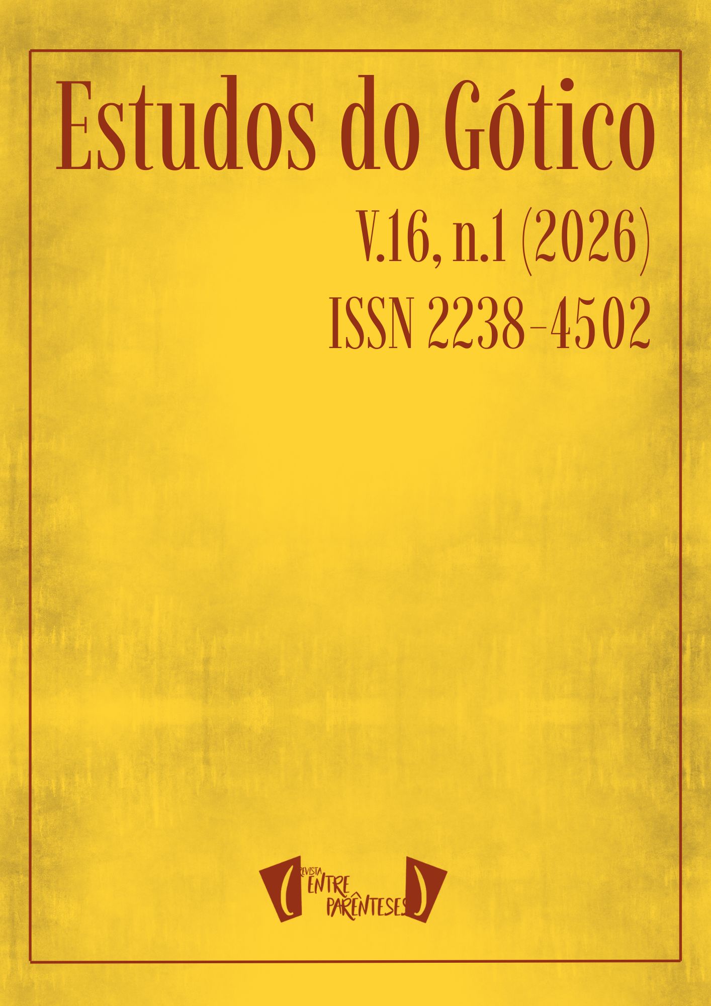 					Visualizar v. 16 n. 1 (2026): ESTUDOS DO GÓTICO
				